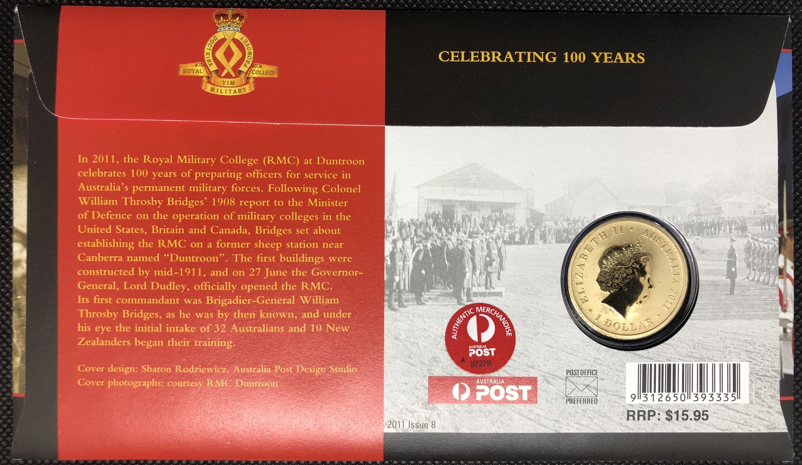 2011 $1 Royal Military College Duntroon PNC (Canberra Stamp Show)