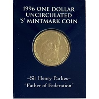1996 $1 Sir Henry Parkes "S" Mint Mark