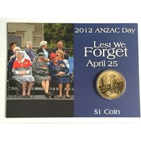 2012 $1 Anzac Day Lest We Forget 