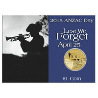 2015 $1 Anzac Day Lest We Forget