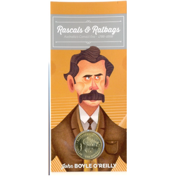 2018 $1 Ratbags & Rascals Jim Boyle O'Reilly