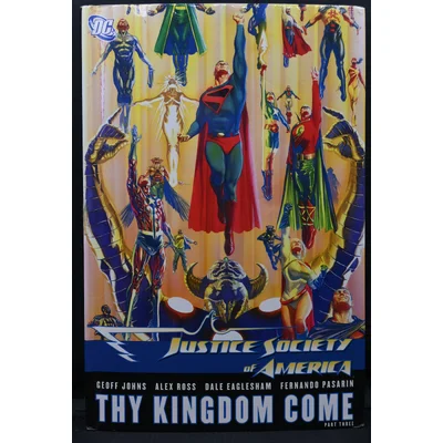 DC Comics Justice Society of America: Thy Kingdom Come (Part 3) – Geoff Jones, Alex Ross (2009)