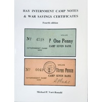 Hay Internment Camp Notes & War Savings Certificates