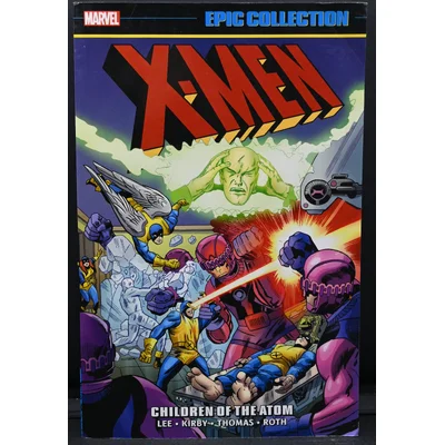 Marvel Comics X-Men Epic Collection #1: Children of The Atom – Compilation (2014)