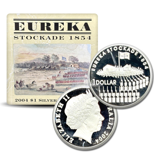 2004 $1 150th Anniversary of the Eureka Stockade Silver Proof