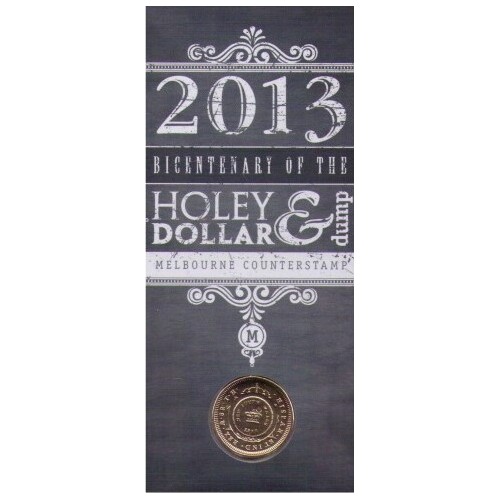 2013 $1 Holey Dollar & Dump "M" Mintmark Mint 