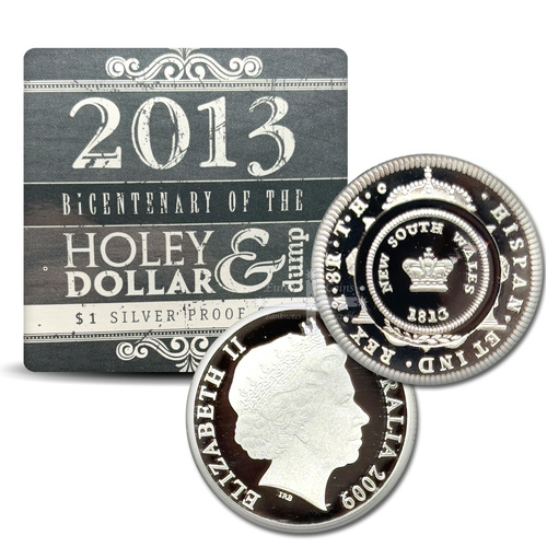 2013 $1 Bicentenary of the Holey Dollar & Dump Silver Proof