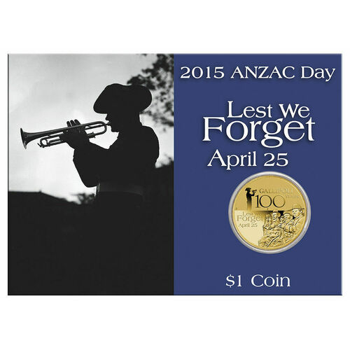 2015 $1 Anzac Day Lest We Forget