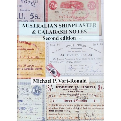 Australian Shinplaster & Calabash Notes