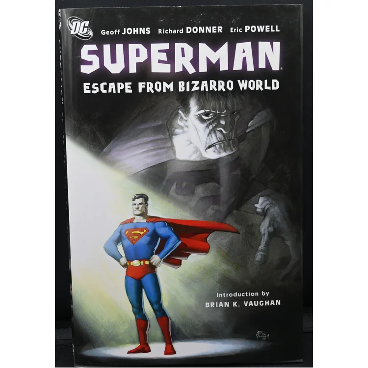 DC Comics Superman: Escape From Bizaro World – Geoff Johns (2008)