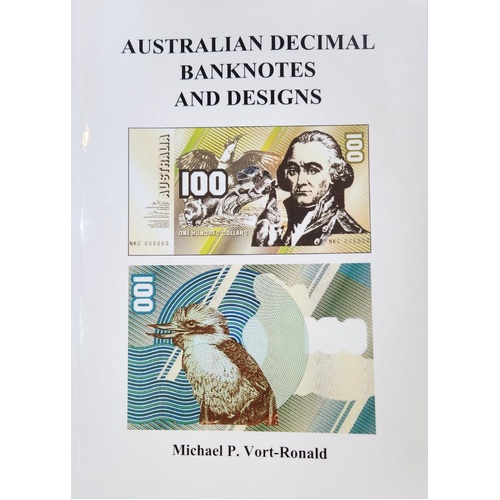 Australian Decimal Banknotes and Designs